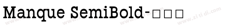 Manque SemiBold字体转换